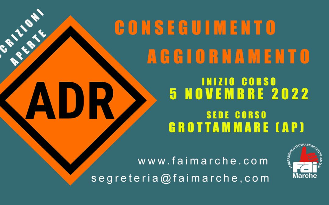 CORSI CFP ADR. 1° RILASCIO – AGGIORNAMENTO: Base-Cisterna-Radioattivi-Esplosivi.